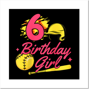 6Th Birthday Softball Player Party 6 Years Old Kids Girls Raglan Posters and Art
